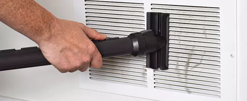 Vent Cleaning Process in Fullerton, California